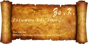 Zsivanov Káldor névjegykártya